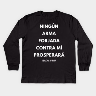 No Weapon Formed Against Me Shall Prosper Spanish Kids Long Sleeve T-Shirt
